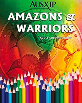 Amazons & Warriors