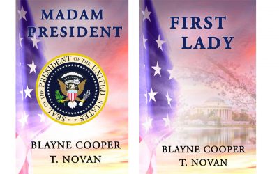 New Releases: Madam President and First Lady by T. Novan & Blayne Cooper