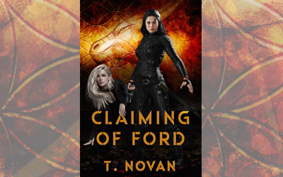 Upcoming New Release: Claiming of Ford by T. Novan
