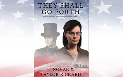 Upcoming New Release: They Shall Go Forth by T. Novan and Taylor Rickard