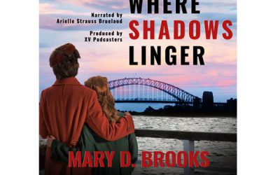 Audio Book Now Available for Where Shadows Linger by Mary D. Brooks