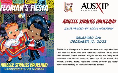 New Release: Florián’s Fiesta by Arielle Strauss Brueland and Illustrated by Lucia Nobrega!